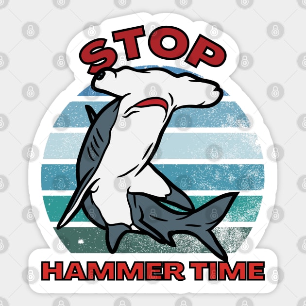 Stop Hammer Time Hammerhead Shark Sticker by WildScience